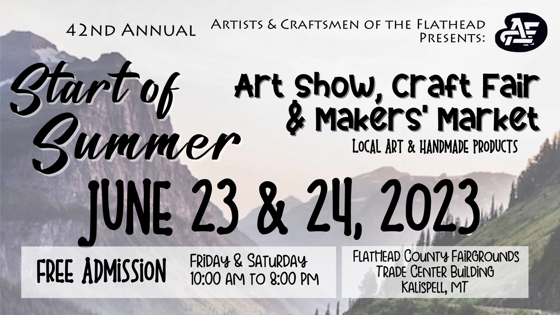 June 23 & 24, 2023 - "Start of Summer" Art/Craft Show