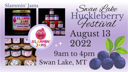 2022 Swan Lake Huckleberry Festival